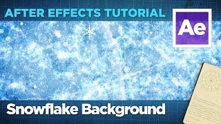 After Effects Tutorial - Snowflake Background