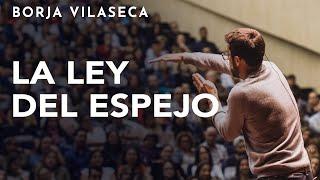 La ley del espejo: 7 claves para estar en paz con los demás | Conferencia presencial