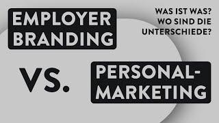 Employer Branding vs. Personalmarketing, Employer Brand und HR-Marketing