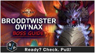 Broodtwister Ovi'nax Boss Guide - Nerub-ar Palace - Heroic/Normal - The War Within Raid 11.0