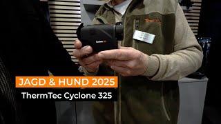 Jagd & Hund 2025: ThermTec Cyclone 325 – Kompaktes Wärmebildmonokular mit KI und 20h Akkulaufzeit.