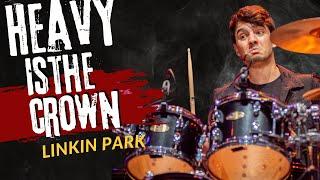 HEAVY IS THE CROWN - LINKIN PARK - BRUNO VALVERDE - DRUM COVER