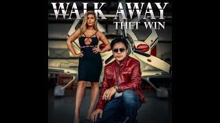 Thet Win - Walk Away (Official Music Video)