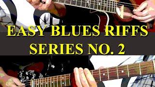 EASY BLUES RIFFS SERIES NO. 2 - LESSONS 4 & 5