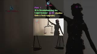 AI is Revolutionizing the Legal System! ️ (Justice Gets a Tech Upgrade)  Part 1 #ai #technology