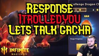 Infinite Magicraid Response to Troll About Dragon Cliffs