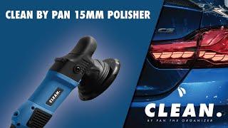 NEW CLEAN By Pan 15mm polisher!