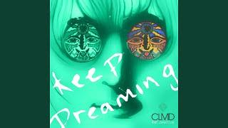 Keep Dreaming (Extended Mix)