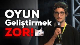 Oyun Geliştirmek NEDEN ZOR?