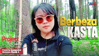 PROJECT SANTUY - BERBEZA KASTA - PESERTA KOMPETISI WAHANA MUSIK 4