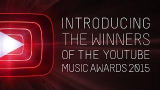 Presenting the YouTube Music Awards Winners of 2015