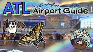 Getting Around Atlanta International Airport (ATL) - Complete Airport Guide and Tour