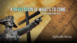 A Revelation of What's Coming 1274 | Episode #1274 | Perry Stone