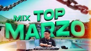 MIX TOP MARZO 2025|Lo mas pegado del mes..(EoO, NUEVAYol, X REMIX, PARTE & CHOKE, YOSHI,TECH Y MÁS)