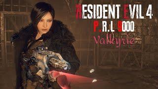 Resident Evil 4 Remake - P.R.L. 9000 Only in Valkyrie Mod Full Gameplay