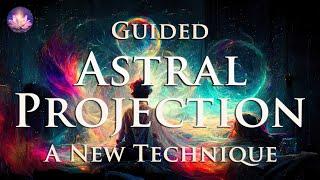 Astral Projection Guided Meditation A New Technique For An OBE (432 Hz Binaural Beats, Music)