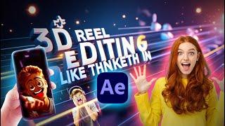 Easy 3D Reel Editing in After Effects Like Thinketh-Hindi