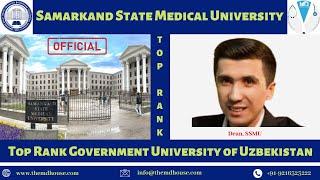 Samarkand State Medical University I Dean I Official I MBBS IN UZBEKISTAN