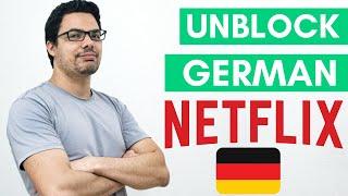 How To Watch German Netflix!  [2020 Guide!] [BEST VPN FOR GERMAN NETFLIX!]