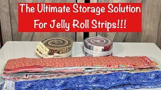 Ultimate Storage Solution for Jelly Roll Strips!!!