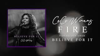 CeCe Winans - Fire (Official Audio)