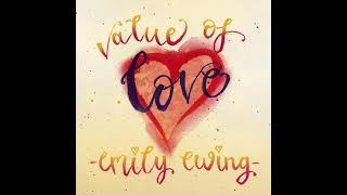 Value of Love - Emily Ewing (Official Music Video)