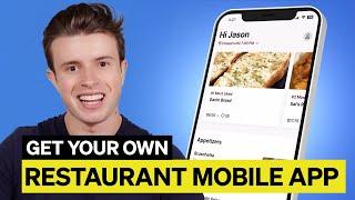 How To Get Your Own Mobile App For Your Restaurant in 7 Days (2023)