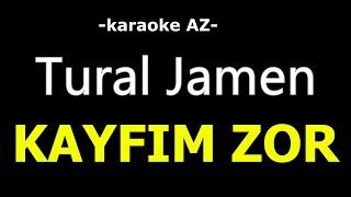 Tural Jamen - Kayfim Zor qizlar bol (KARAOKE)