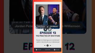 The Power of Gratitude | Jordan Peterson & Chris Williamson Podcast #optimism #motivation #podcast
