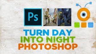 How to Turn Day into Night in Photoshop