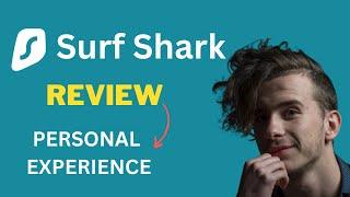 SurfShark VPN Review 2025 | SurfShark Review | Is SurfShark Good?