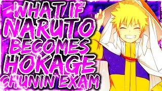 What If Naruto Is Hokage After Chunin Exams | MOVIE |