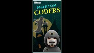  Beware of the Phantom Coders!  Is Your Network Haunted?