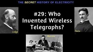 Who Invented Wireless?  Marconi, Lodge or Tesla?