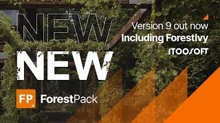 ForestPack 9 is out now - including ForestIvy a brand new plugin for 3ds Max from ITOOSOFT