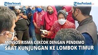 Mensos Risma Cekcok dengan Pendemo saat Kunjungan ke Lombok Timur