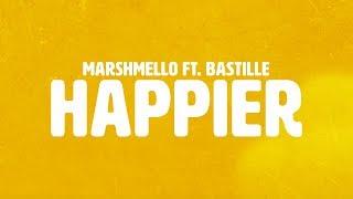 Marshmello ft. Bastille - Happier (Official Lyric Video)