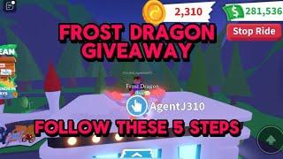 Frost Dragon Giveaway! Watch Video For Instructions! Adopt me