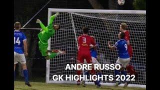 Andre Russo | 2022 Season Goalkeeper Highlights | Yarraville Glory FC