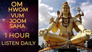 OM HOWM VUM JOOM SAHA |1 hour Chant | For Listening daily