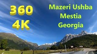 360 4K Road from Mazeri to Mestia Georgia | Дорога от Мазери до Местии Грузия