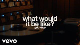 Aodhán King - What Would It Be Like? (Official Lyric Video)