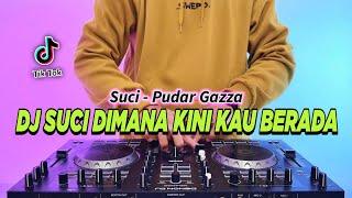 DJ SUCI DIMANA KINI KAU BERADA - SUCI REMIX FULL BASS VIRAL TIKTOK TERBARU 2024