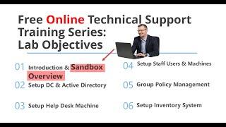 Free Online Technical Support Training Series: SandBox Overview