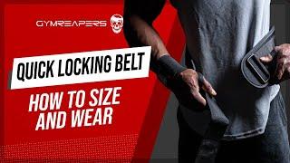 How To Size And Wear A Quick Locking Belt