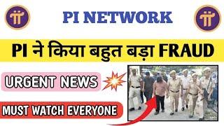 Pi ने किया बहुत बड़ा FRAUD,pi network new update today, pi network new update,pi network news today