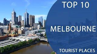 Top 10 Best Tourist Places to Visit in Melbourne, Victoria | Australia - English