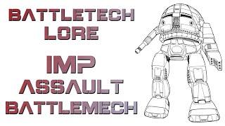 Battletech Lore - Imp Assault Battlemech