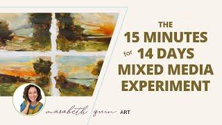 The 15 minutes for 14 days Experiment