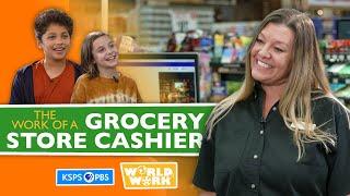 World of Work - What Does A Grocery Store Cashier Do? | KSPS PBS